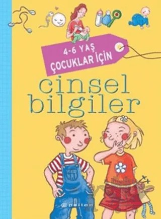 4-6 Yaş Çocuklar İçin Cinsel Bilgiler – Isabelle Fougere – Epsilon Yayınevi kitap kapağı