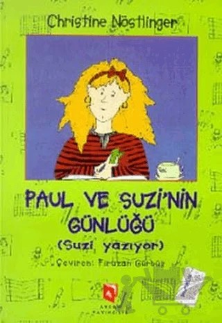 Paul ve Suzi'nin Günlüğü – Christine Nöstlinger – Aksoy Yayıncılık kitap kapağı