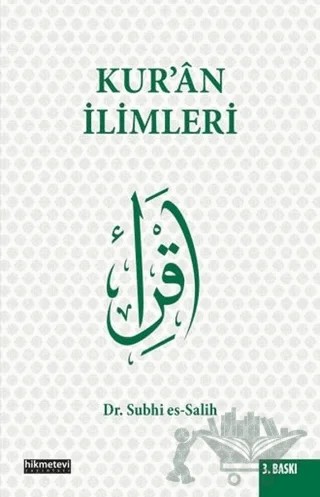 Kur’an İlimleri – Subhi Es-Salih – Hikmetevi Yayınları kitap kapağı