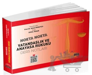 Nokta Nokta Vatandaşlık ve Anayasa Hukuku Ders Notları – Ahmet Nohutçu, Zuhal Özkan – Savaş Yayınevi kitap kapağı