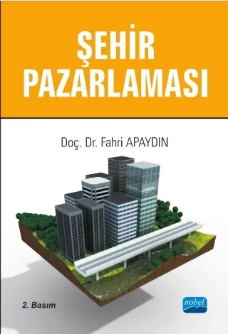 Şehir Pazarlaması – Fahri Apaydın – Nobel Akademik Yayıncılık kitap kapağı