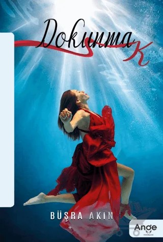 Dokunmak – Büşra Akın – Ange Yayınları kitap kapağı