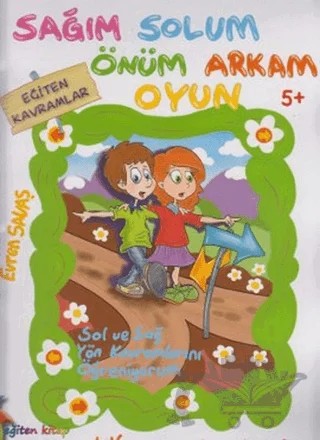 Sağım Solum Önüm Arkam Oyun – Elif Çubuk, Mahmut Yılmaz – Eğiten Kitap kitap kapağı
