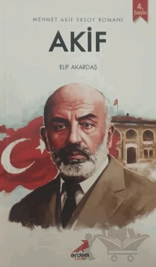 Akif – Elif Akardaş – Erdem Çocuk kitap kapağı