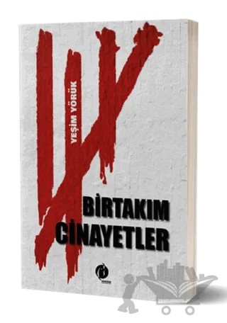Birtakım Cinayetler – Yeşim Yörük – Herdem Kitap kitap kapağı
