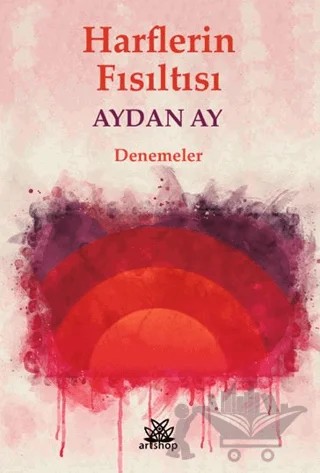 Harflerin Fısıltısı – Aydan Ay – Artshop Yayıncılık kitap kapağı