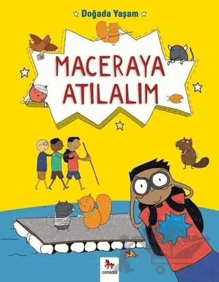 Doğada Yaşam - Maceraya Atılalım – Chris Oxlade – Almidilli kitap kapağı