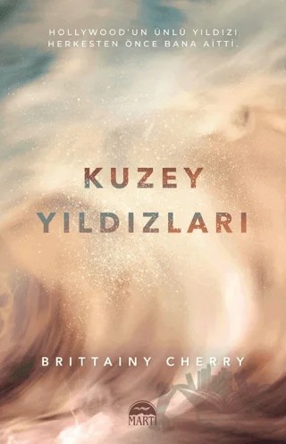 Kuzey Yıldızları – Brittainy Cherry – Martı Yayınları kitap kapağı