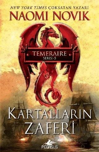 Kartalların Zaferi – Naomi Novik – Pegasus Yayınları kitap kapağı