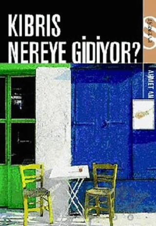 Kıbrıs Nereye Gidiyor? – Ahmet An – Everest Yayınları kitap kapağı