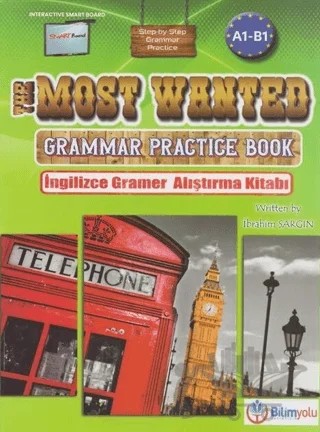 The Most Wanted Grammar Practice Book Alıştırma Kitabı – İbrahim Sargın – Bilimyolu Yayıncılık kitap kapağı