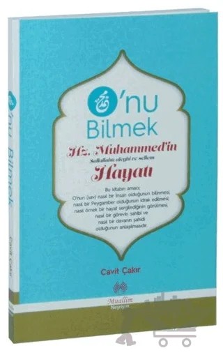 O'nu Bilmek – Cavit Çakır – Muallim Neşriyat kitap kapağı