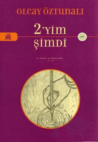 2’yim Şimdi – Olcay Öztunalı – Artshop Yayıncılık kitap kapağı