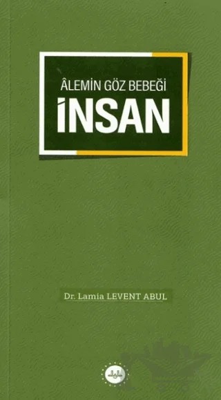 Alemin Göz Bebeği İnsan – Lamia Levent Abul – Diyanet İşleri Başkanlığı kitap kapağı