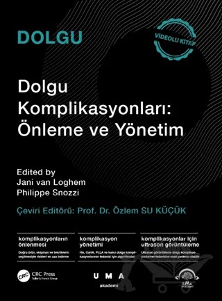 Dolgu Komplikasyonları Önleme ve Yönetim Videolu Kitap – Jani van Loghem, Philippe Snozzi – EMA Tıp Kitabevi kitap kapağı