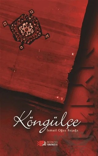 Köngülçe – İsmail Oğuz Başağa – Berikan Yayınevi kitap kapağı