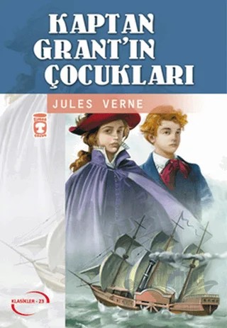 Kaptan Grant’ın Çocukları – Jules Verne – Timaş Çocuk kitap kapağı