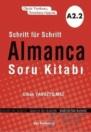 Almanca Soru Kitabı A2.2 – Cihan Yavuzyılmaz – Key Publishing kitap kapağı