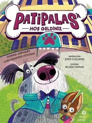 Patipalas’a Hoş Geldiniz – Donna Gephart, Lori Haskins Houran – Hep Kitap kitap kapağı