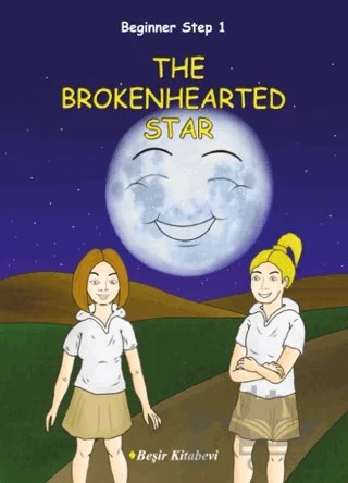 Beginner Step 1 The Brokenhearted Star – Özge Koç – Beşir Kitabevi kitap kapağı