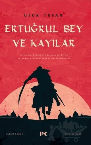 Ertuğrul Bey ve Kayılar – Ufuk Tufan – Profil Kitap kitap kapağı