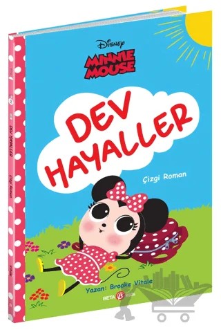 Disney Minnie Mouse Dev Hayaller Çizgi Roman – Brooke Vitale – Beta Kids kitap kapağı