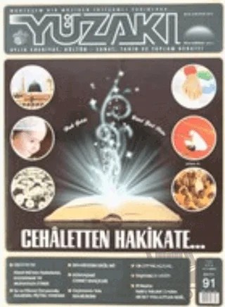 Yüzakı Aylık Edebiyat, Kültür - Sanat, Tarih ve Toplum Dergisi Sayı: 91 – Yüzakı Yayıncılık kitap kapağı