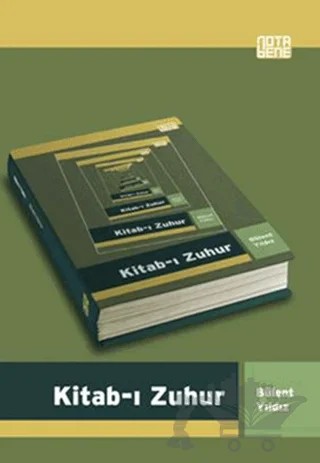 Kitab-ı Zuhur – Bülent Yıldız – Nota Bene Yayınları kitap kapağı