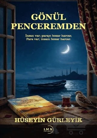 Gönül Penceremden – Hüseyin Gürleyik – Liman Yayınevi kitap kapağı