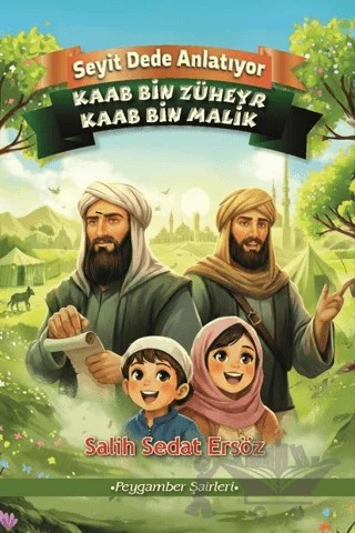 Kaab bin Züheyr - Kaab bin Malik – Salih Sedat Ersöz – cimKitap kitap kapağı