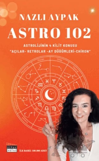 Astro 102 – Nazlı Aypak – Siyah Beyaz Yayınları kitap kapağı