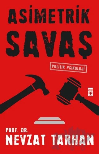 Asimetrik Savaş – Nevzat Tarhan – Timaş Yayınları kitap kapağı