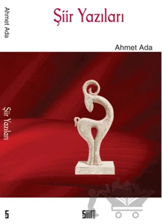 Şiir Yazıları – Ahmet Ada – Şiirden Yayıncılık kitap kapağı