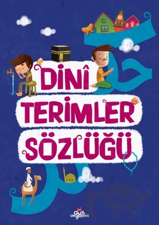 Dini Terimler Sözlüğü – Amine Kevser Karaca, Ayşe Yıldız Yıldırım – Düş Değirmeni kitap kapağı