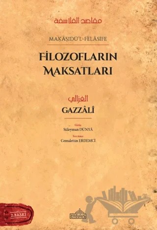 Filozofların Maksatları – İmam-ı Gazali – Endülüs Yayınları kitap kapağı