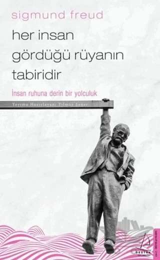 Her İnsan Gördüğü Rüyanın Tabiridir – Sigmund Freud – Destek Yayınları kitap kapağı