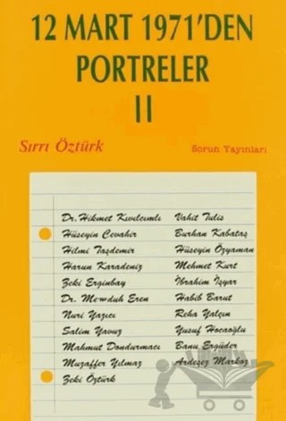 12 Mart 1971’den Portreler Cilt: 2 – Sırrı Öztürk – Sorun Yayınları kitap kapağı