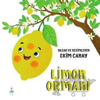 Limon Ormanı – Ekim Canay – Luna Çocuk Yayınları kitap kapağı