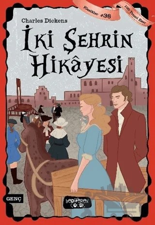 İki Şehrin Hikayesi – Charles Dickens – Yediveren Çocuk kitap kapağı