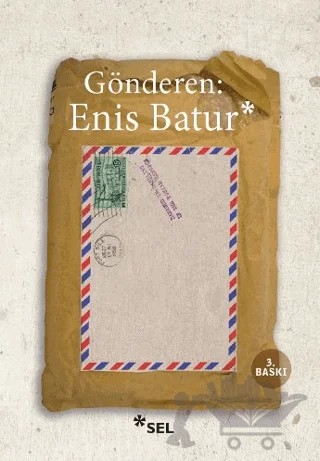 Gönderen: Enis Batur – Enis Batur – Sel Yayıncılık kitap kapağı