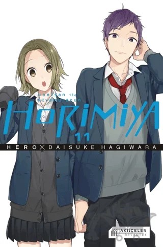 Horimiya Horisan ile Miyamurakun 11. Cilt – Hero – Akıl Çelen Kitaplar kitap kapağı