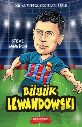 Büyük Lewandowski – Steve Langdon – Gönül Yayıncılık kitap kapağı
