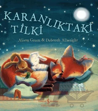Karanlıktaki Tilki – Alison Green – İş Bankası Kültür Yayınları kitap kapağı