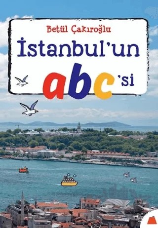 İstanbul’un abc’si – Betül Çakıroğlu – Kumdan Kale kitap kapağı