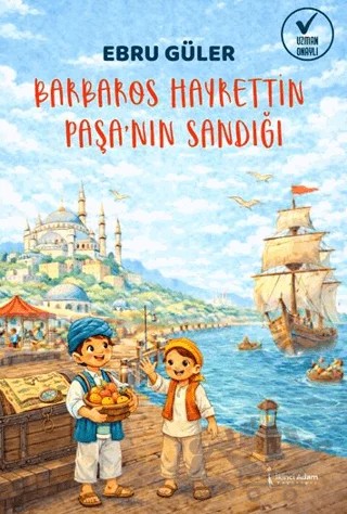 Barbaros Hayrettin Paşa'nın Sandığı – Ebru Güler – İkinci Adam Yayınları kitap kapağı