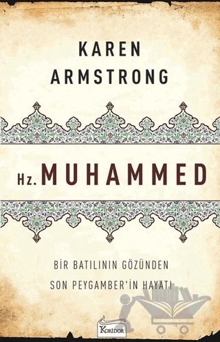 Hz. Muhammed – Karen Armstrong – Koridor Yayıncılık kitap kapağı