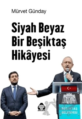 Siyah Beyaz Bir Beşiktaş Hikayesi – Mürvet Günday – Alan Yayıncılık kitap kapağı