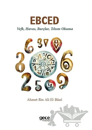 Ebced – Ahmet Bin Ali El-Buni – Gece Kitaplığı kitap kapağı