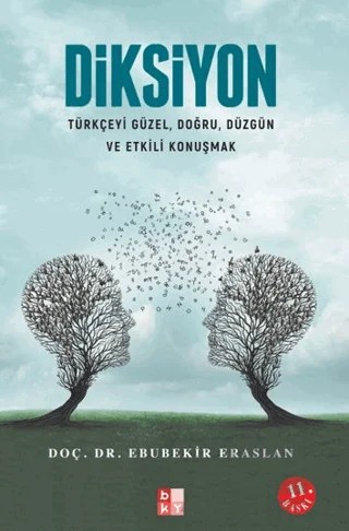 Diksiyon – Ebubekir Eraslan – Babıali Kültür Yayıncılığı kitap kapağı