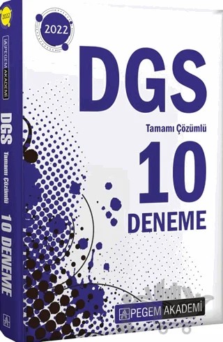 2022 DGS Tamamı Çözümlü 10 Deneme – Kolektif – Pegem Akademi Yayıncılık kitap kapağı